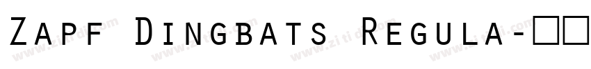 Zapf Dingbats Regula字体转换